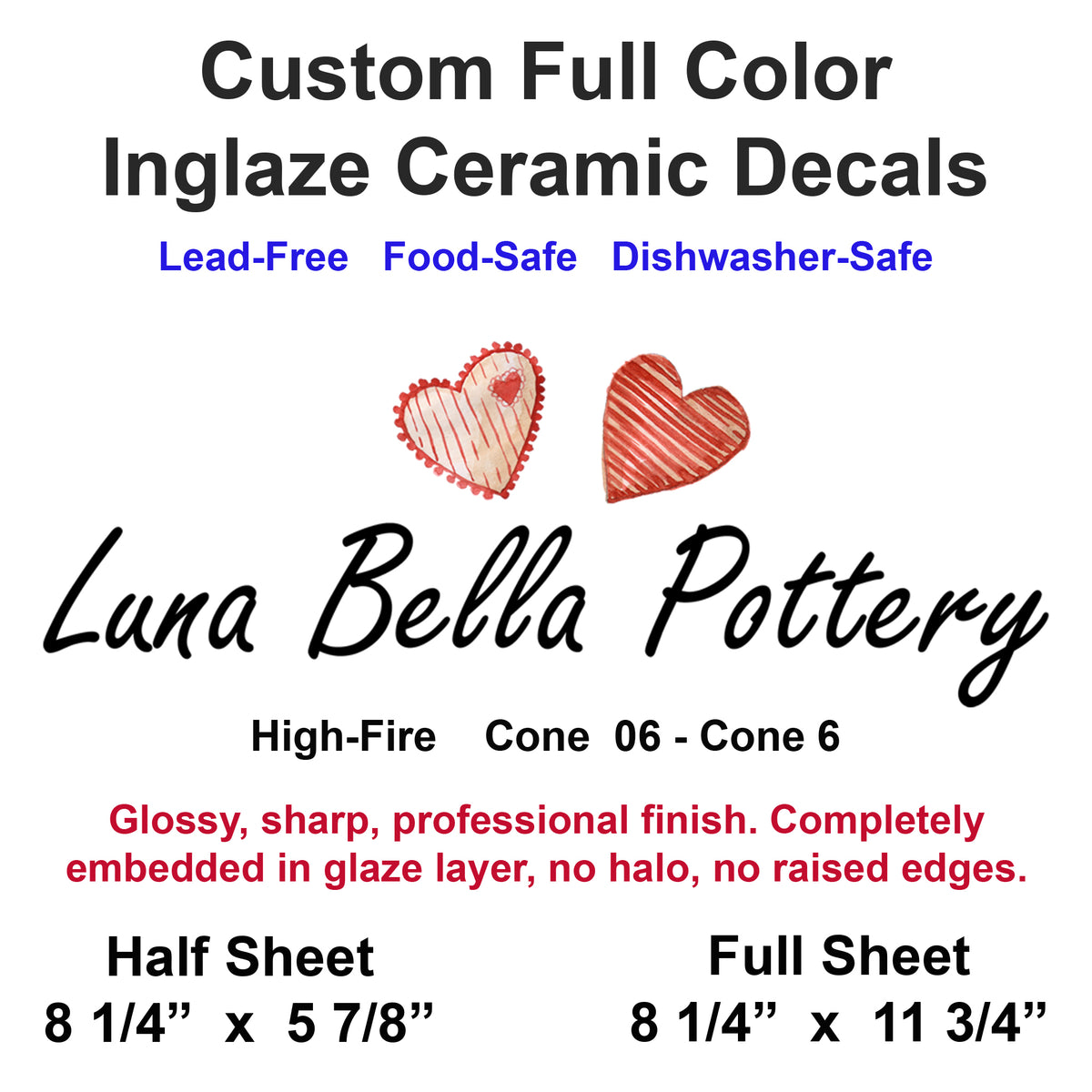 Custom Inglaze Ceramic Decal Sheet - Food Safe & Dishwasher Safe, Cone 06-6